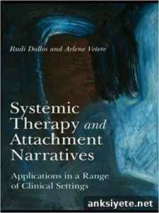 Systemic Therapy and Attachment Narratives Systemic Therapy and Attachment Narratives