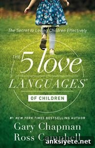 The 5 Love Languages of Children The 5 Love Languages of Children