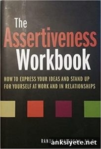 The Assertiveness Workbook