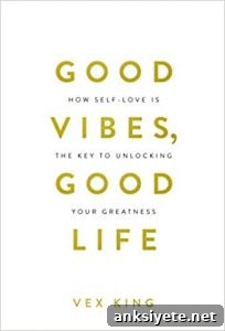 Good Vibes, Good Life