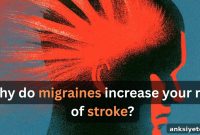 How Migraines May Raise Your Stroke Risk